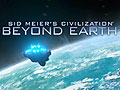 ついに発売された「Sid Meier\'s Civilization: Beyond Earth」を徹底レビュー。人気シリーズの最新作は，宇宙の果てで繰り広げられる惑星開拓の物語