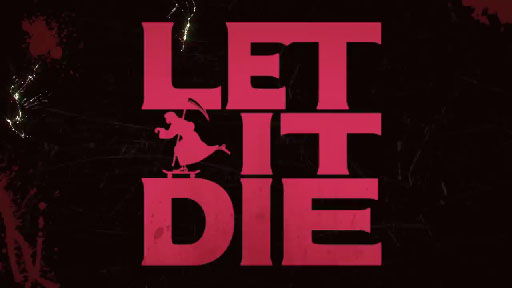 [LET IT DIE] TGS Trailer