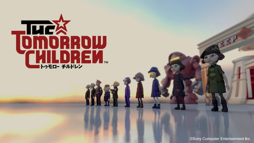 ꡼ No.001 | [E3 2015]The Tomorrow ChildrenۿϺȷꡣ٤夬äͻҤǧǤE3 2015ȥ졼顼