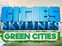 ［gamescom］「Cities: Skylines」，環境に優しい街づくりを可能にする最新DLC「Green Cities」が2017年内にリリース