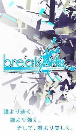 BREAK ARTS��cyber battle racing