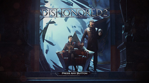 ͳ٤ι⤤ƥ륹Dishonored 2פΥץ쥤ץå󡣰ŻԤԤϡǤιϤޤƻ