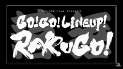 PS4ο18ȥ֥쥯ȥפǰ˾ҲưGO! GO! LINEUP! RAKUGO!ɤ