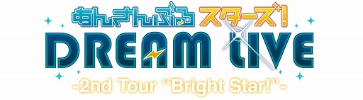 ���������꡼ No.001�Υ���ͥ������ / �֤��󤵤�֤륹��������DREAM LIVE -2nd Tour ��Bright Star!�ɡ�BD��DVDȯ�䵭ǰ����Ա����ǲ�2��16���˳���
