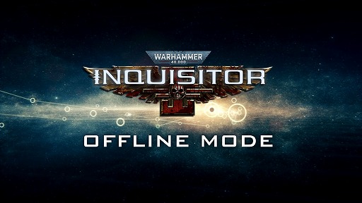 画像ギャラリー No.003のサムネイル画像 / PC版「Warhammer 40,000: Inquisitor - Martyr」,オフラインモードを5月23日に実装。オンライン環境のサポートやDLC配信は継続予定