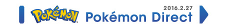 ���������꡼ No.002�Υ���ͥ������ / �ݥ�����о줷��20ǯ�Ȥʤ�2��27���˥��󥿡��ͥå��ۿ���Pokemon Direct�פ��»�