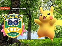 �������Х륤�٥�ȡ�Pokémon GO Fest 2022�פ�6��4����5���˳��š��٥��󡤥����ȥ롤���ڤ�3�ԻԤǤϥꥢ�륤�٥�Ȥ�»ܤ�