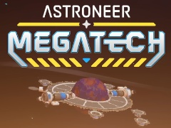 ASTRONEERס2緿DLCMegatechפ11˥꡼֤μư͢ǽˤ̵åץǡȤƱۿͽ