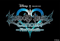 キングダムハーツ 初のオフィシャルコンサートが開催決定 チケット先行抽選の受付が開始