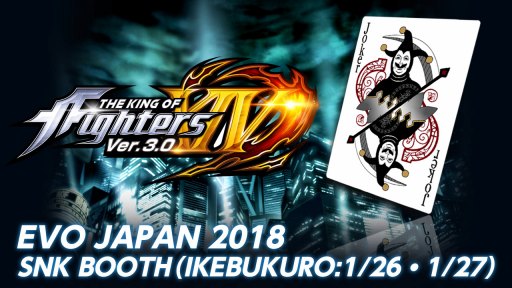 画像ギャラリー No.001のサムネイル画像 / 「EVO Japan 2018」にSNKが出展決定。「KOFXIV」の新DLCキャラクターの試遊台と物販スペースが設置予定