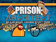 Paradox Interactiveが，監獄経営シム「Prison Architect」のIPを購入