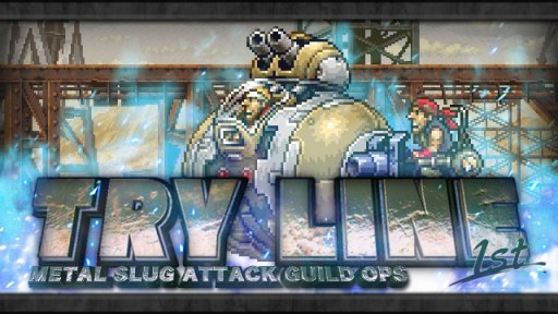 画像ギャラリー No.001のサムネイル画像 / 「METAL SLUG ATTACK」，新イベント「TRY LINE 1st」。新SRユニット「ヘメト」も登場