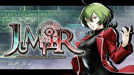 画像ギャラリー No.001のサムネイル画像 / 「METAL SLUG ATTACK」,宇宙軍のコードマリオネット:アンがPM軍を翻弄するイベント「JUMPER」開催