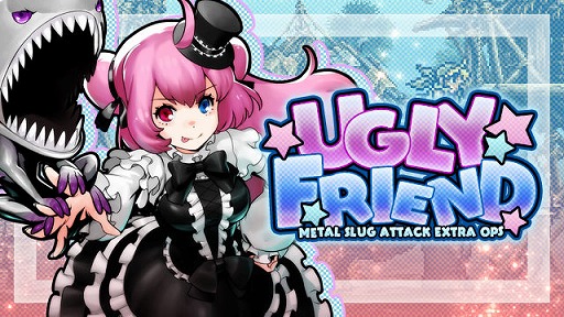 画像ギャラリー No.001のサムネイル画像 / 「METAL SLUG ATTACK」,期間限定イベント“UGLY FRIEND”が開催