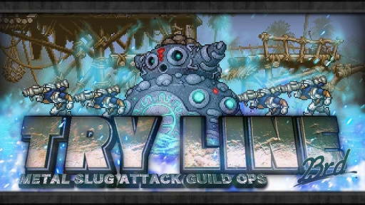 画像ギャラリー No.001のサムネイル画像 / 「METAL SLUG ATTACK」,ギルドイベント“TRY LINE 23rd”が開催