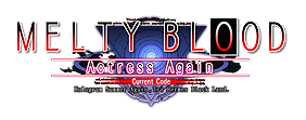 ���������꡼ No.008�Υ���ͥ������ / Steam�ǡ�MELTY BLOOD Actress Again Current Code�פ��ۿ��������������ȡ�20��00����Τ������ʤޤϡ��ۿ���ǰ�סɤ�