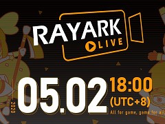 Rayark，公式生放送「Rayark LIVE」を日本時間の5月2日19：00に配信決定。抽選で数量限定グッズが当たるTwitterキャンペーンも開催