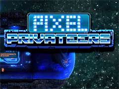 ֥ƥꥢץ꡼ή򤯤࿷ȥPixel Privateersפ2016ǯ1Ⱦ˥꡼