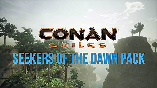 Conan Exiles - Seekers of the Dawn Trailer