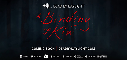 Dead by Daylight」の最新チャプター「A Binding of Kin」が発表。新た 