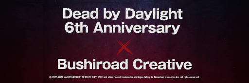 ꡼ No.022 | Dead by Daylightפ6ǯǰ٥ȤMixalive TOKYOեȡ˥ᥤȤǽ缡Ť