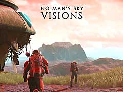 「No Man’s Sky」の新たな大型アップデート「Visions」が公開。より多彩な惑星環境を追加