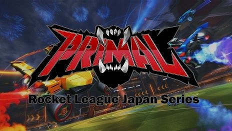 ���������꡼ No.002�Υ���ͥ������ / �֥����åȥ꡼���פ��絬������PRIMAL - Rocket League Japan Series�פ����ŷ���