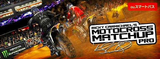 ���������꡼ No.001�Υ���ͥ������ / Android�ǡ�Ricky Carmichael's Motocross Matchup Pro�פ�au���ޡ��ȥѥ����ۿ�����