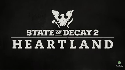 ꡼ No.002Υͥ / E3 2019ϥХХ륢State of Decay 2פγĥѥåHeartlandפʥ󥹥ȥ쥤顼