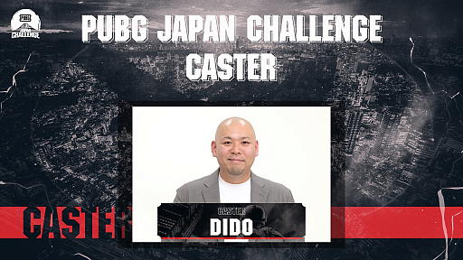 ���������꡼ No.006�Υ���ͥ������ / ��PUBG JAPAN CHALLENGE Phase2�פνо��������ۿ����󤬸���
