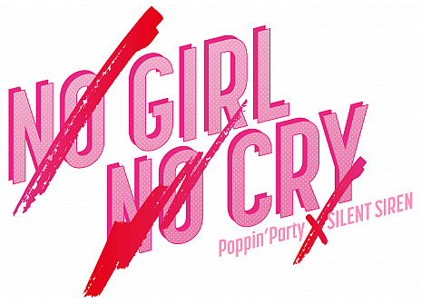 ���������꡼ No.003�Υ���ͥ������ / �֥Х�ɥꡪ�ס�Poppin'Party��SILENT SIREN�ο��ʡ�NO GIRL NO CRY�פ��Ƽﲻ���ۿ������Ȥ�TOP10����