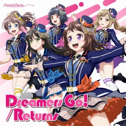 ���������꡼ No.002�Υ���ͥ������ / �֥Х�ɥꡪ��Poppin'Party�Υ��󥰥��Dreamers Go!/Returns�פ����ꥳ��6�̳���