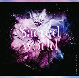 ���������꡼ No.001�Υ���ͥ������ / �֥Х�ɥꡪ��RAISE A SUILEN��5th���󥰥�CD��Sacred world�ɤ�����ȯ��