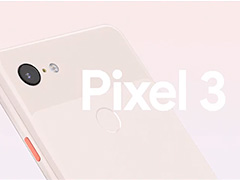 Google，「Pixel 3」スマートフォンを発表。おサイフケータイに対応して11月1日国内発売！