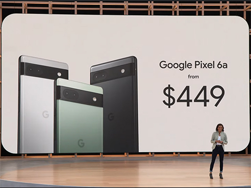 画像集#001のサムネイル/Google，新型スマートフォン「Pixel 6a」を発表。次世代モデル「Pixel 7」シリーズやタブレット製品の登場も予告