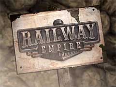 ［E3 2017］Kalypso Mediaの鉄道建設シム最新作「Railway Empire」で，鉄道王国の建設を目指そう