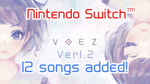 画像集#001のサムネイル/Nintendo Switch版「VOEZ」に新たな楽曲12曲を追加する「楽曲追加パッチVer1.2」と無料体験版が配信開始