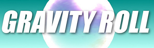 ���������꡼ No.002�Υ���ͥ������ / ü���򷹤��ƥܡ���򥴡���ޤǱ��֥ѥ��륲�����Gravity Roll�פ��ۿ�����