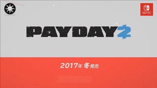 ꡼ No.006Υͥ / ĤǤɤǤԶ!? Nintendo SwitchǡPAYDAY 2פ2017ǯߤȯ