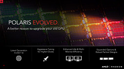 画像ギャラリー No.017のサムネイル画像 / AMD,第2世代Polarisベースの「Radeon RX 500」シリーズを発表。RX 400シリーズを置き換えるミドルクラスおよびエントリー市場向け