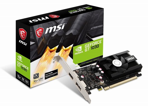 ���������꡼ No.002�Υ���ͥ������ / MSI��DDR4������ѤǾ�������20W��GeForce GT 1030������