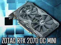 「ZOTAC GAMING GeForce RTX 2070 OC MINI」を試す。ちょっと短尺RTX 2070カードは消費電力の低さと動作の静かさに注目したい