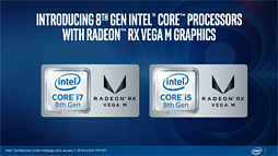 画像集 No.003のサムネイル画像 / ［CES 2018］「Radeon RX Vega搭載の第8世代Coreプロセッサ」が正式発表。「ミドルクラス市場向け単体GPU並みの3D性能」を1パッケージで実現へ