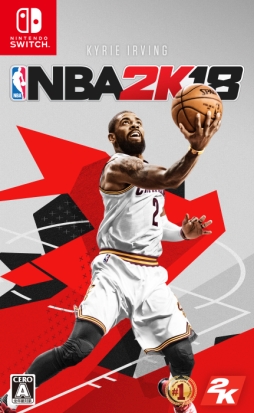 Nintendo Switch版 Nba 2k18 の発売日が9月19日に決定 発売日の4日前に店頭 でパッケージを受け取れる予約者限定の早期アクセスも実施