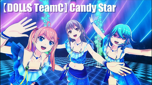 DOLLS Team CCandyStarMusicVideoFull Ver.