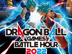 配信イベント「DRAGON BALL Games Battle Hour 2022」の詳細が公開に。新作ゲームの実況プレイ，視聴者参加型イベントを実施