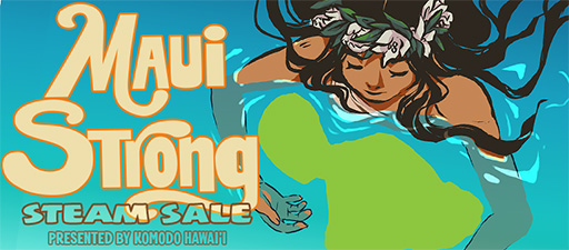 画像ギャラリー No.001のサムネイル画像 / 「MHW」「ニューダンガンロンパV3」など240以上のタイトルとDLCが対象。マウイ島の山火事被害を支援するセールをSteamで開催中