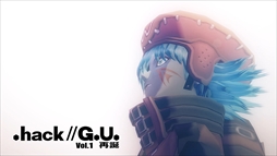 ���������꡼ No.002�Υ���ͥ������ / ��.hack//G.U. Last Recode�ס����������Ƥ俷�������ƥ��Ҳ𤹤뿷���ץ��⡼�����������������.hack�ץ��꡼����Ϣ���ʤξ����