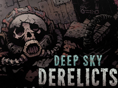 ��gamescom�ϱ�������õ�����륵�Х��Х�ϥ�������RPG��Deep Sky Derelicts�פ����򤽤�