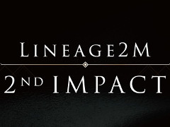 新作MMORPG「Lineage 2M」のティザームービー再生数が1200万を突破。9月5日開催予定のプレス向け発表会で新情報が明らかに